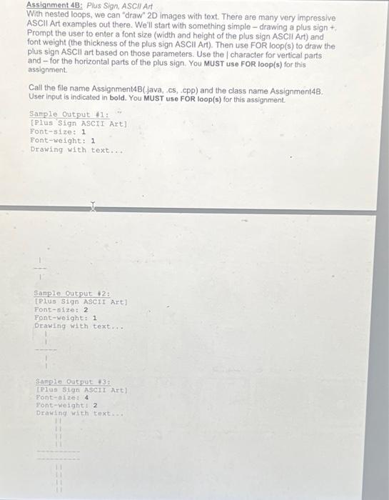 Solved Assignment 4B: Plus Sign, ASCll Art With nested | Chegg.com