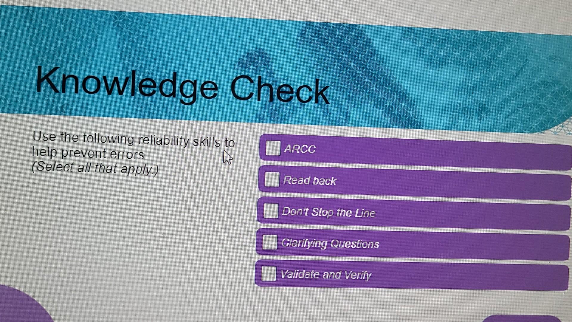 Knowledge Check Use the following reliability skills | Chegg.com