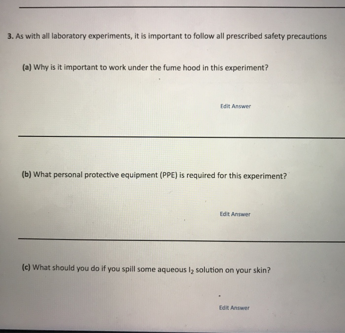Precaution Step Experiment Example Solved 3. As with all laboratory experiments, it is | Chegg.com