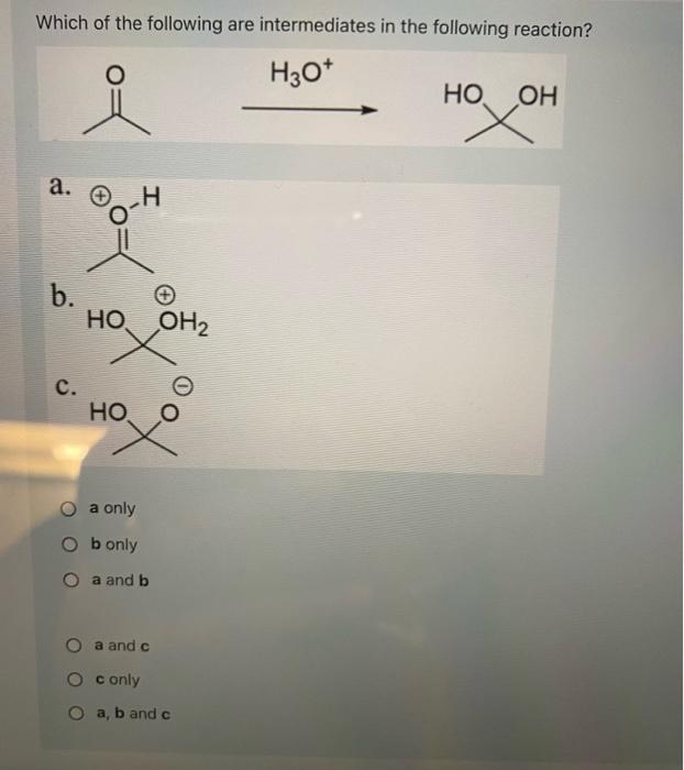 Solved Which Of The Following Are Intermediates In The | Chegg.com