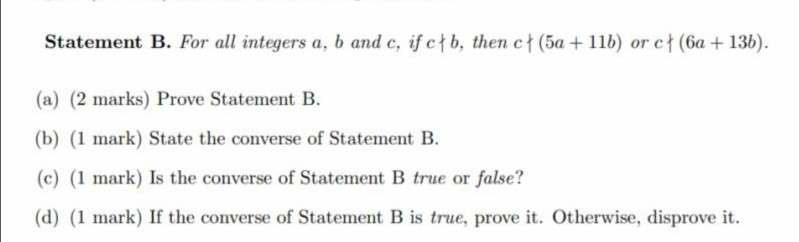 Solved Statement B. For All Integers A, B And C, If Ctb, | Chegg.com