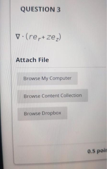 Solved QUESTION 3 V. (re,+ ze) Attach File Browse My | Chegg.com