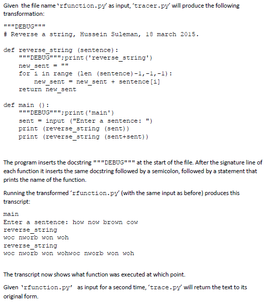 Solved Write a program called 'tracer.py' that may be used | Chegg.com