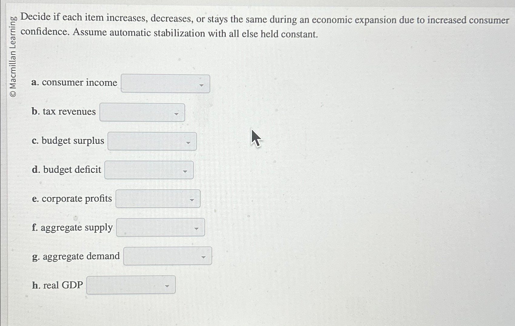 Solved Docide if each item increases, decreases, or stays | Chegg.com