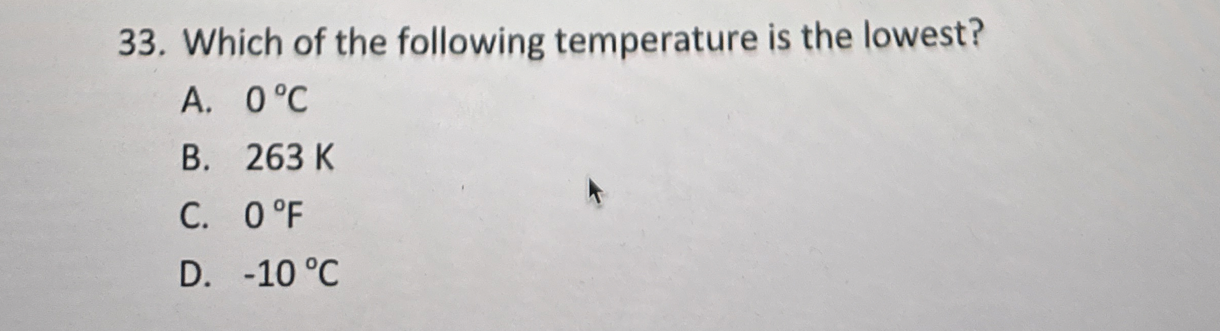 Solved Which of the following temperature is the | Chegg.com