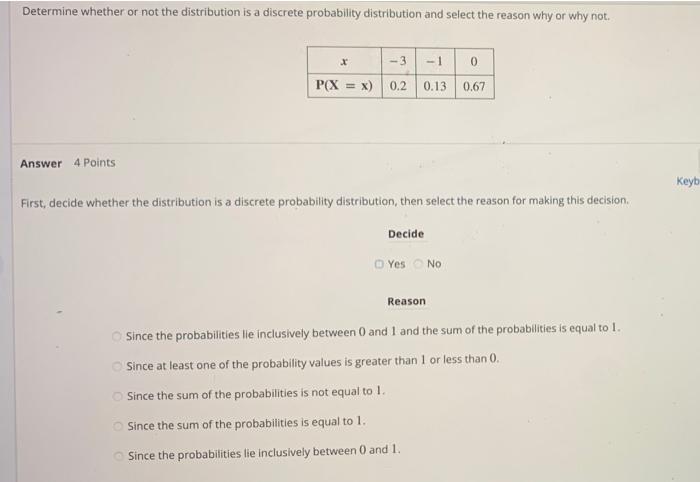Solved Determine whether or not the distribution is a | Chegg.com