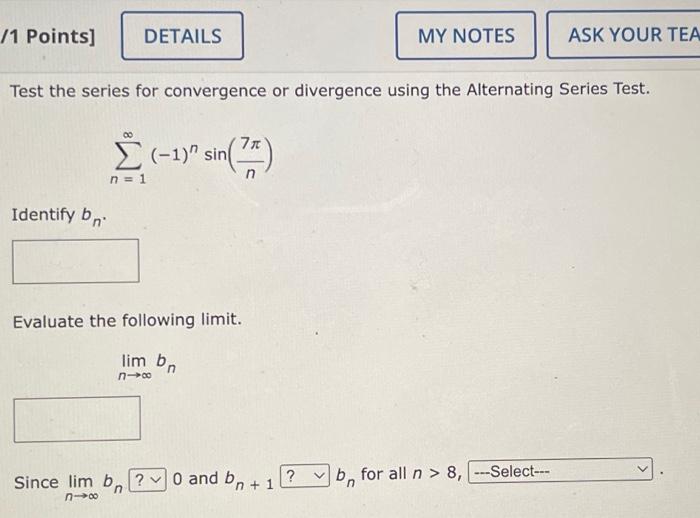 Solved Test the series for convergence or divergence using | Chegg.com
