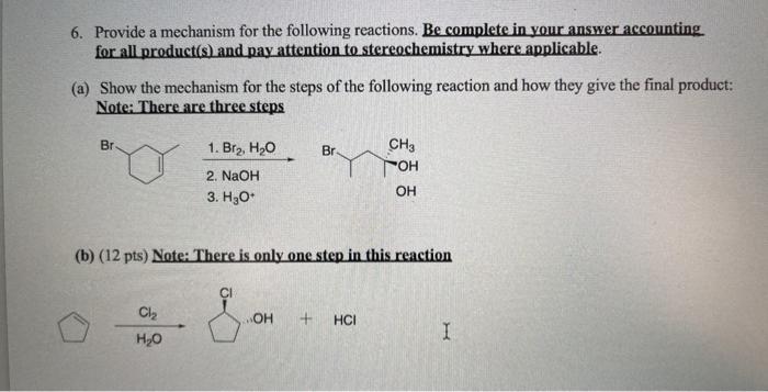 Solved 6. Provide a mechanism for the following reactions. | Chegg.com