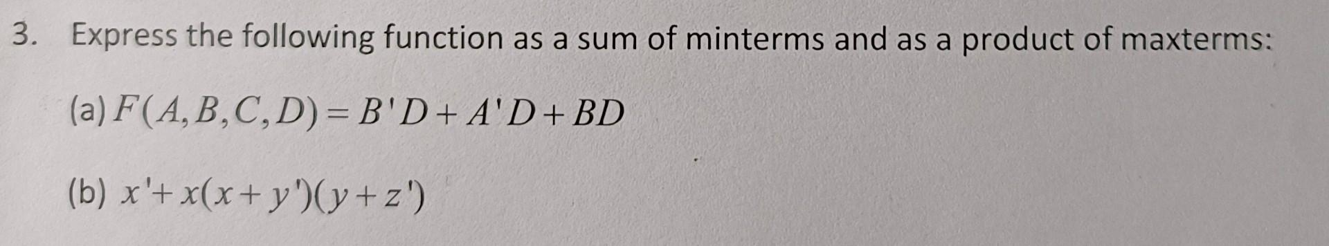 Solved 3. Express the following function as a sum of | Chegg.com