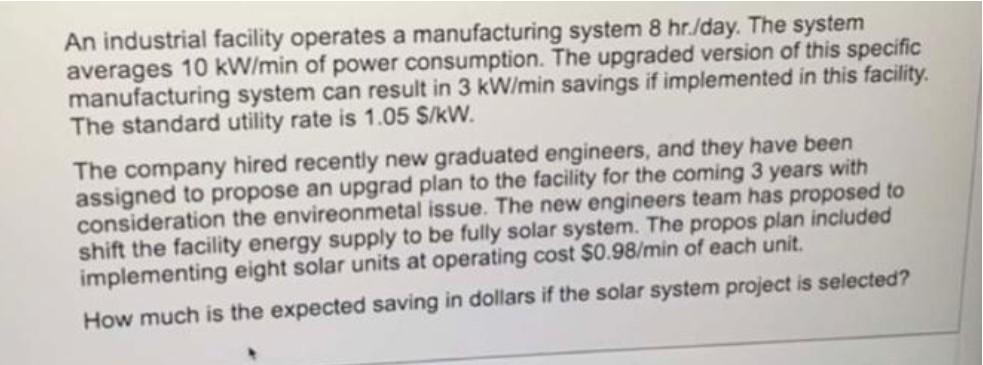 Solved An industrial facility operates a manufacturing | Chegg.com
