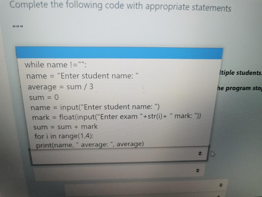 Solved Complete the following code with appropriate | Chegg.com