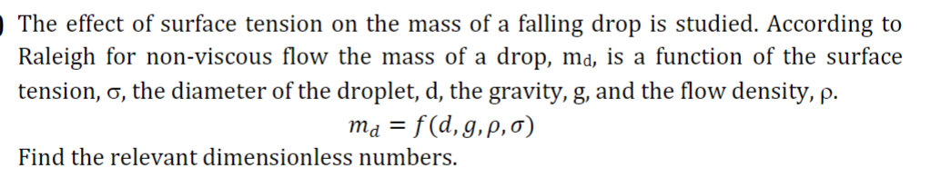Solved The effect of surface tension on the mass of a | Chegg.com
