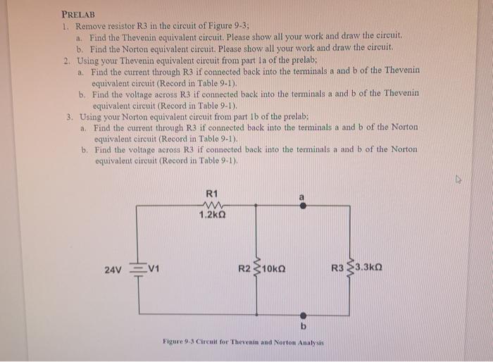 Solved PRELAB 1. Remove resistor R3 in the circuit of Figure
