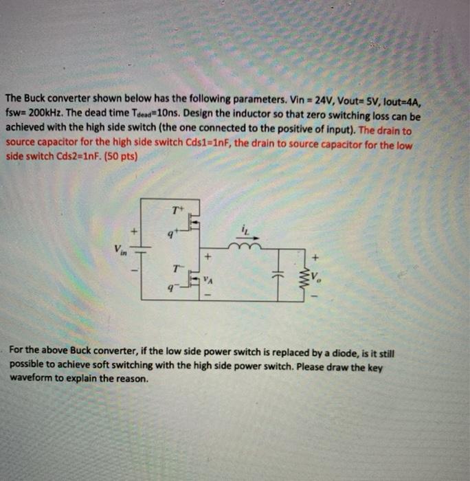 Solved The Buck converter shown below has the following | Chegg.com