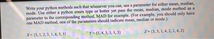 Solved Write your python methods such that whenever you can, | Chegg.com