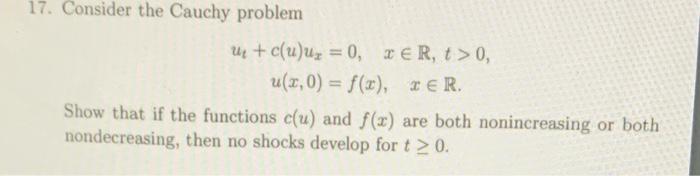 Solved 17. Consider the Cauchy problem u + c(u)uz = 0, ER, | Chegg.com