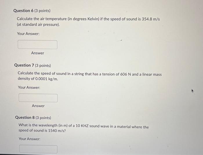 Solved Calculate the air temperature (in degrees Kelvin) if | Chegg.com