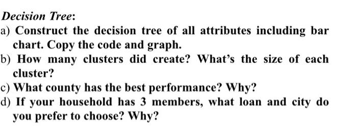 Solved Decision Tree: a) Construct the decision tree of all | Chegg.com