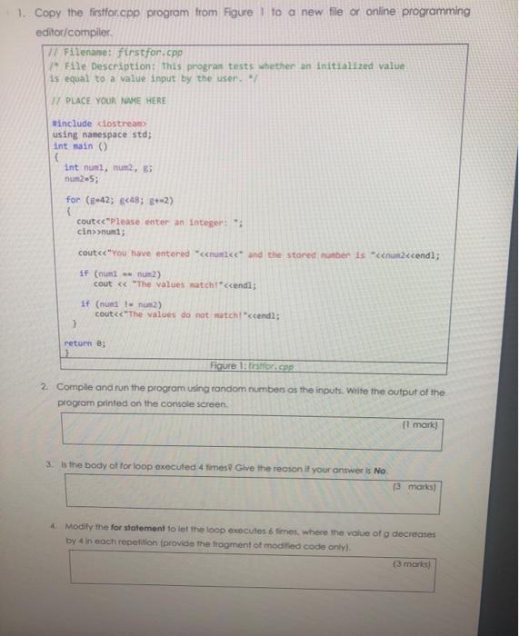 Solved 1. Copy the firstfor.cpp program from Figure to a new | Chegg.com