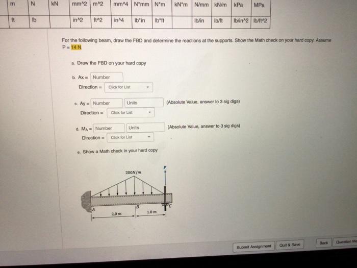Solved m N KN mm 2 m 2 mm 4 N'mm Nim kN'm N/mm kN/m kPa MPa | Chegg.com