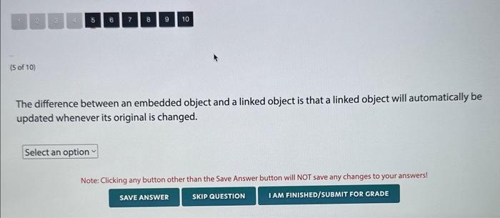 Solved The difference between an embedded object and a | Chegg.com