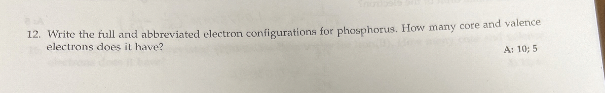 Solved Write the full and abbreviated electron | Chegg.com