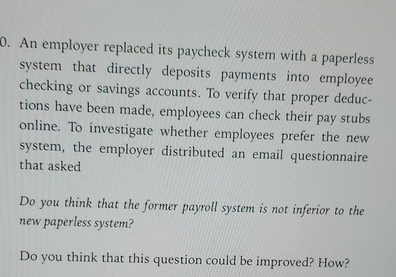 Solved 0. An Employer Replaced Its Paycheck System With A | Chegg.com