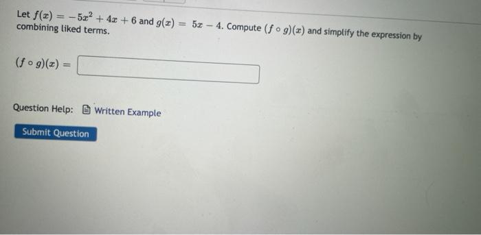 Solved Let F X 5x² 4x 6 And 9 2 5x 4 Compute