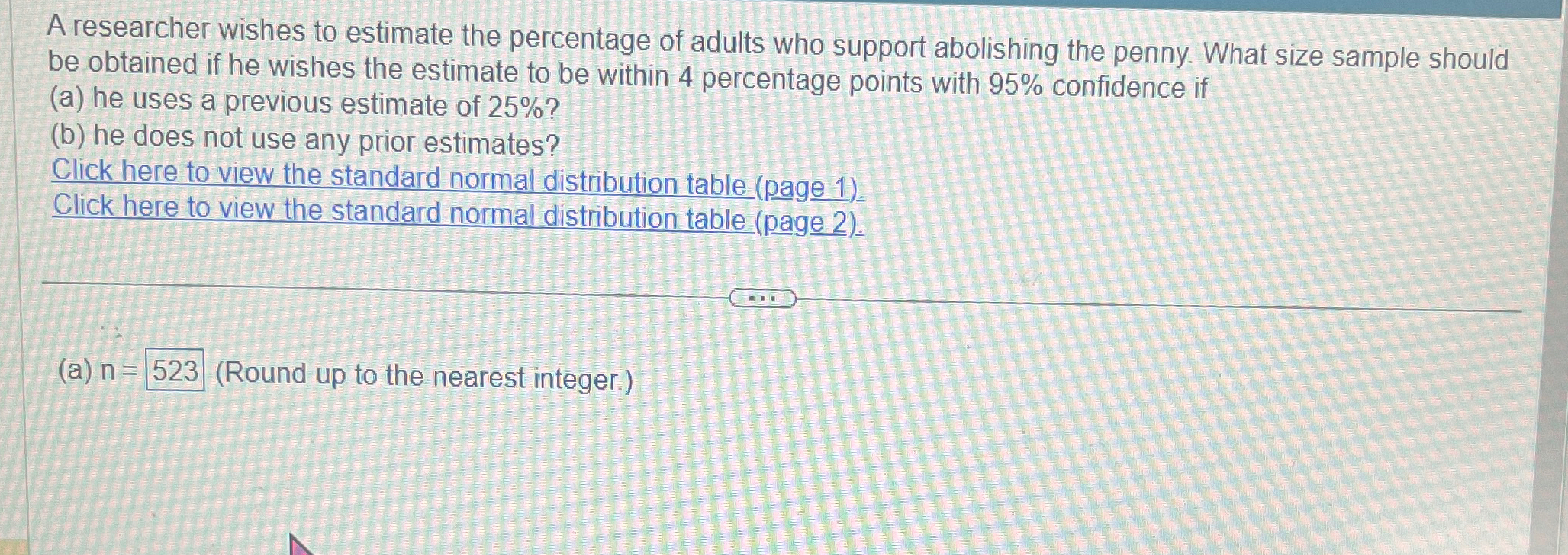 Solved A researcher wishes to estimate the percentage of | Chegg.com