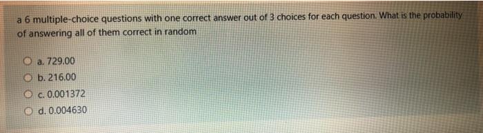 Solved a 6 multiple-choice questions with one correct answer | Chegg.com