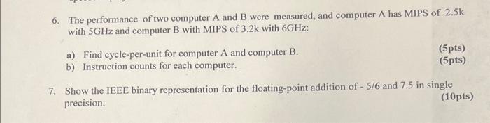Solved 6. The performance of two computer A and B were | Chegg.com