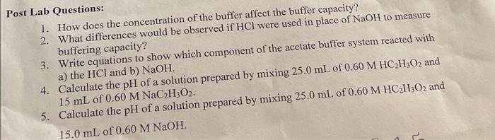 Solved 1. How does the concentration of the buffer affect | Chegg.com