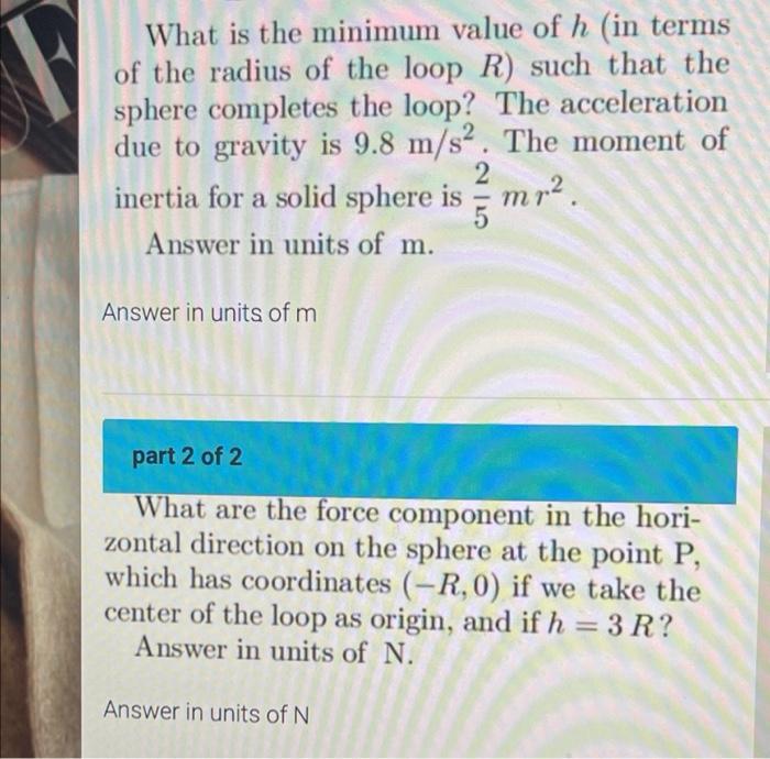 Solved part 1 of 2 A small, solid sphere of mass 0.6 kg and