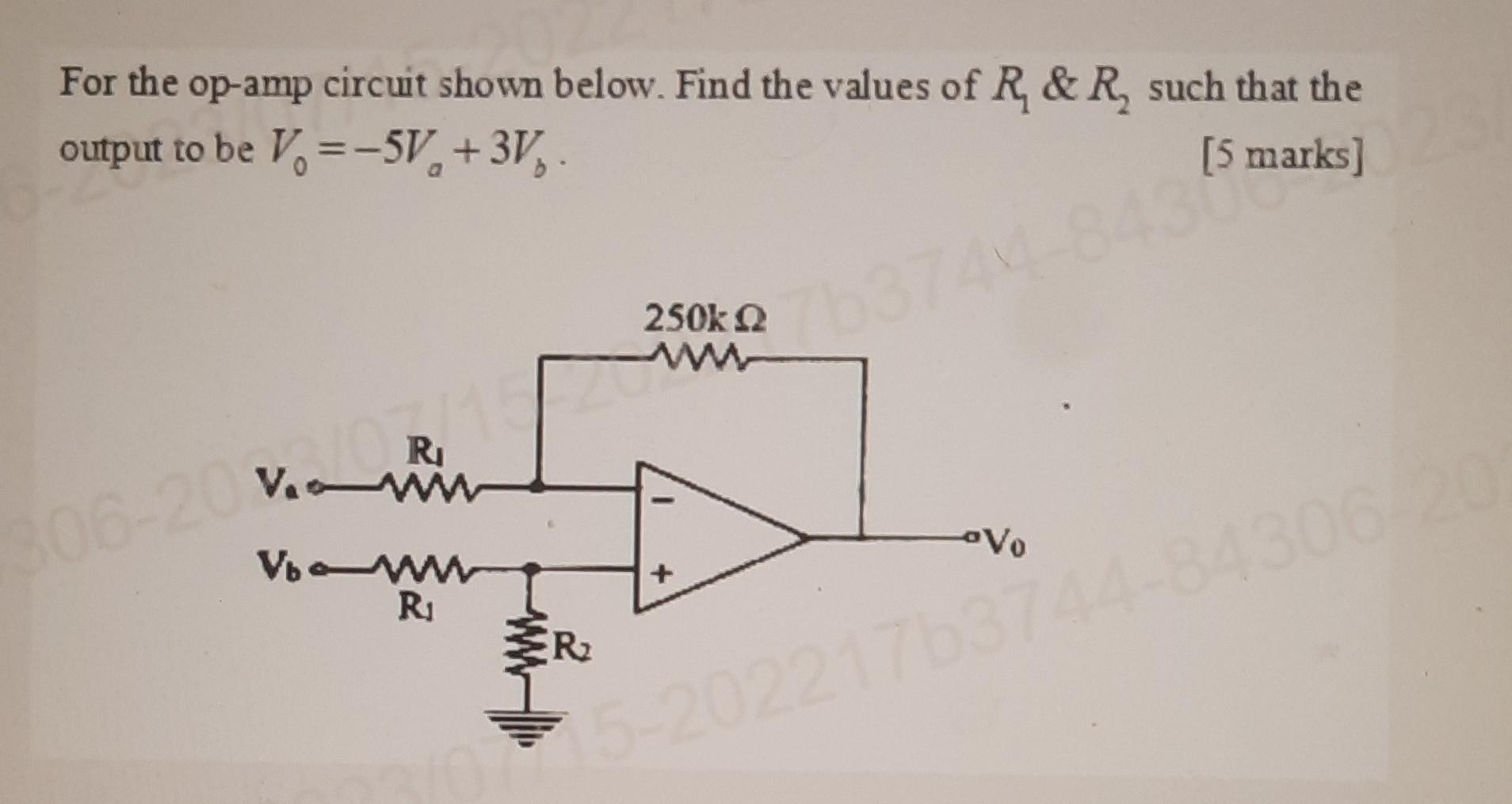 Solved For the op-amp circuit shown below. Find the values | Chegg.com