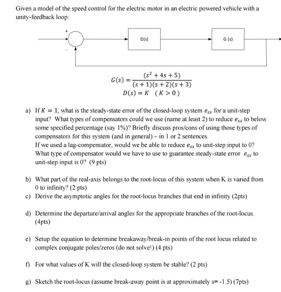Solved Given a model of the speed control for the electric | Chegg.com