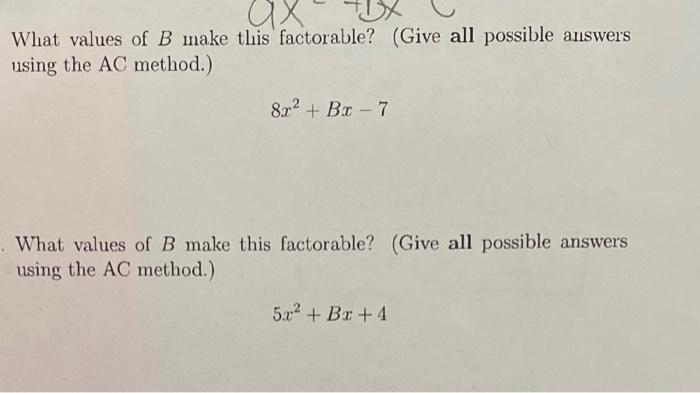 Solved What Values Of B Make This Factorable? (Give All | Chegg.com