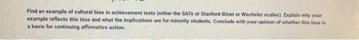 Solved Find an example of cultural bias in achievement tests | Chegg.com
