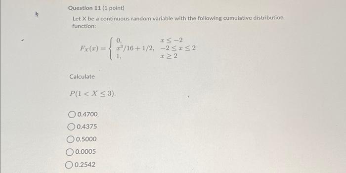 Solved Question 11 (1 point) Let X be a continuous random | Chegg.com