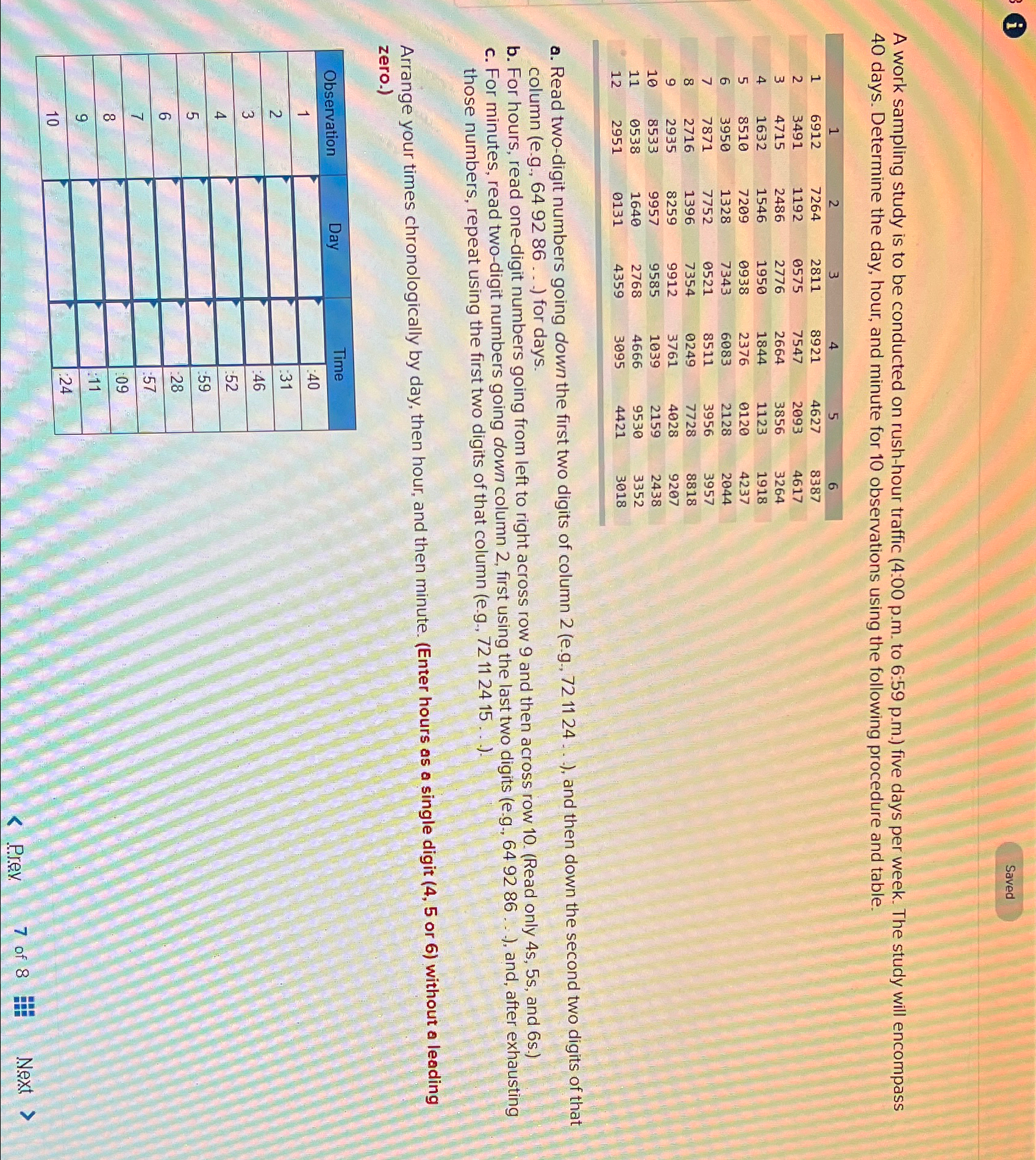 Solved A work sampling study is to be conducted on rush-hour | Chegg.com