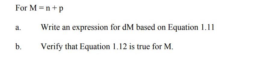 For M=n+pa. ﻿Write an expression for dM ﻿based on | Chegg.com