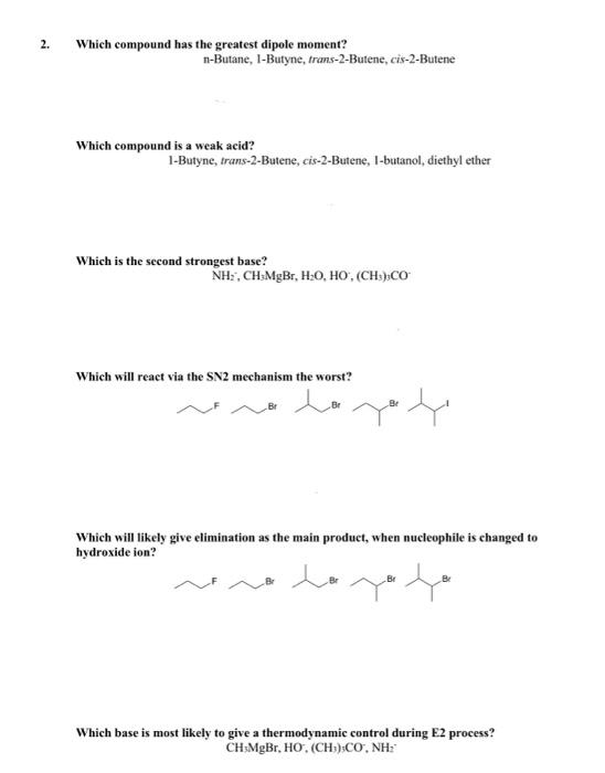 Solved 2 Which Compound Has The Greatest Dipole Moment Chegg Com   Image