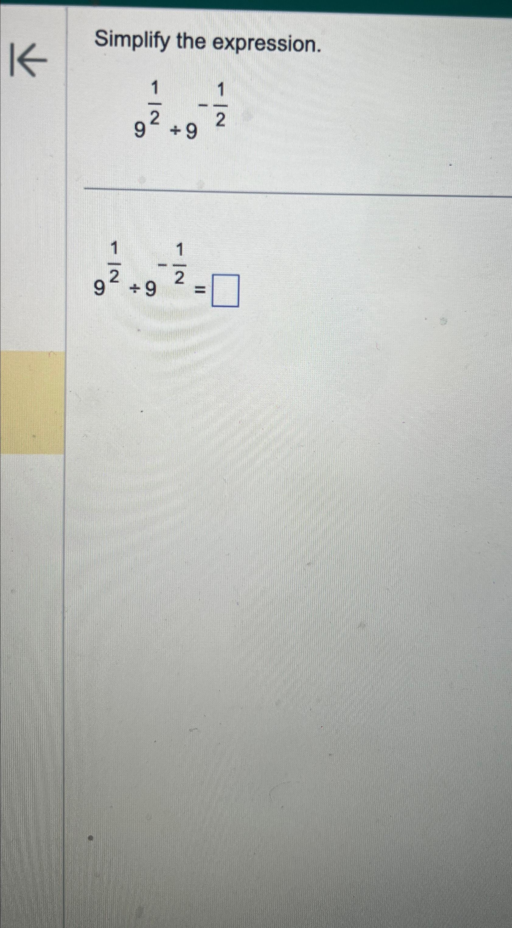 solved-simplify-the-expression-912-9-12912-9-12-chegg