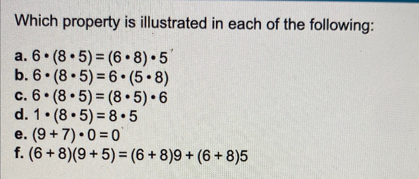 Solved Which property is illustrated in each of the