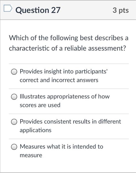 Solved Question 27 3 pts Which of the following best | Chegg.com