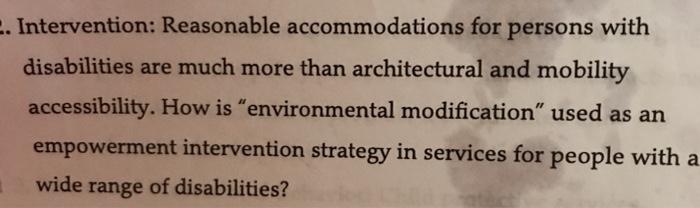 Solved 2. Intervention: Reasonable accommodations for | Chegg.com