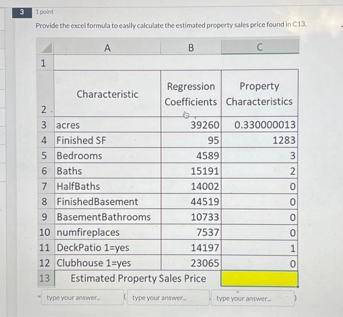 Solved Provide the excel formula to easily calculate the | Chegg.com