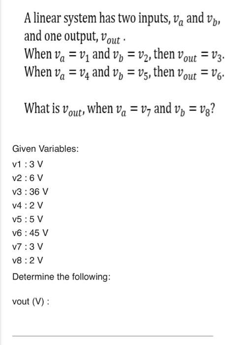 Solved A Linear System Has Two Inputs Va And Vb And One Chegg Com