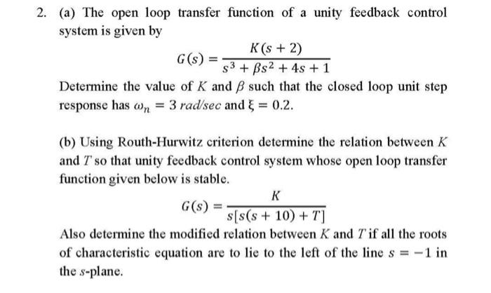 solved-2-a-the-open-loop-transfer-function-of-a-unity-chegg