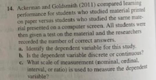 Solved Ackerman and Goldsmith (2011) ﻿compared learning | Chegg.com