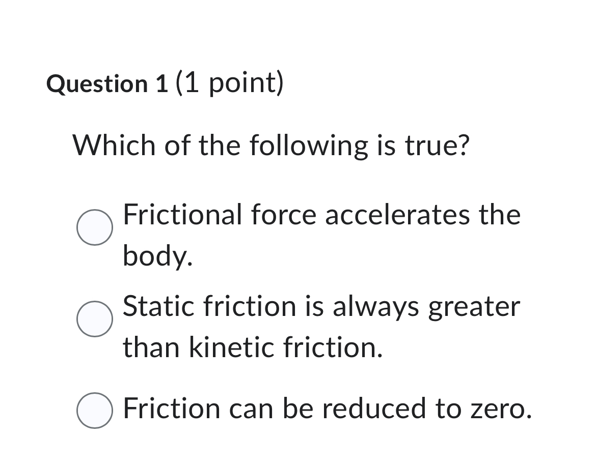 Solved Question 1 (1 ﻿point)Which of the following is | Chegg.com